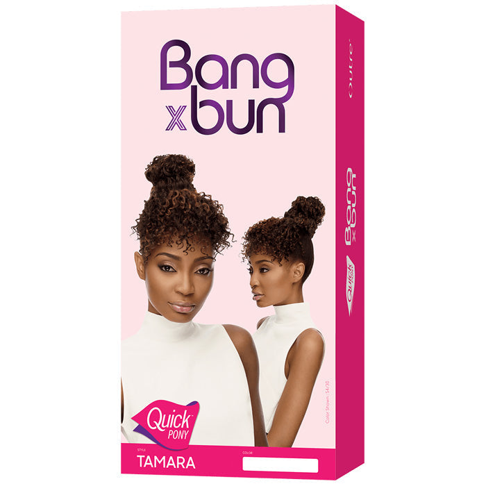 Outre Bang x Bun Quick Pony - TAMARA